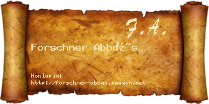 Forschner Abbás névjegykártya